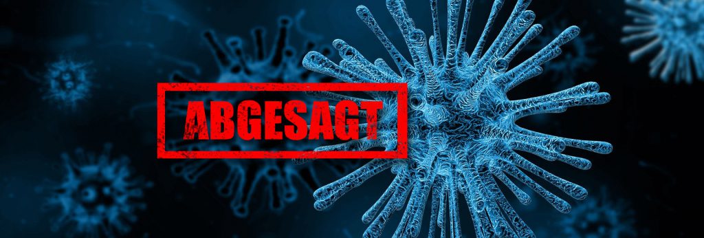 Wegen Virus abgesagt